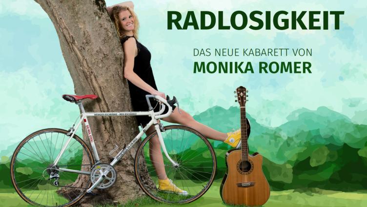 Radlosigkeit - Kabarett von und mit Monika Romer